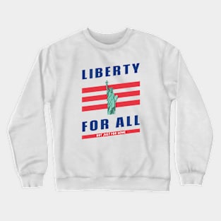 Liberty for All (USA) Crewneck Sweatshirt